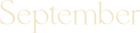 September